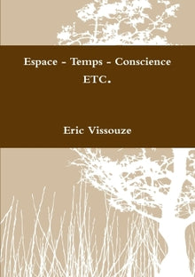 Espace - Temps - Conscience