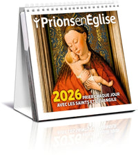 Ephéméride Ma prière du jour 2026 avec les saints et L'Evangile