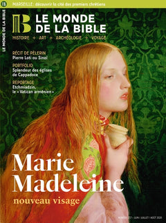 Monde de la Bible - juin 2026 N° 257