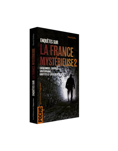 Enquêtes sur la France mystérieuse