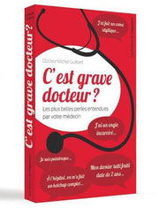 C'est grave docteur ?