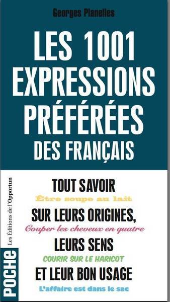 1001 expressions préférées des français