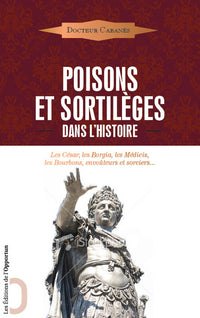 Poisons et sortilèges dans l'histoire
