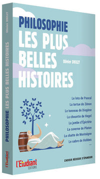 Les plus belles histoires de la philosophie