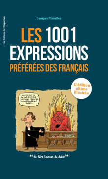 1001 expressions préférées des Français