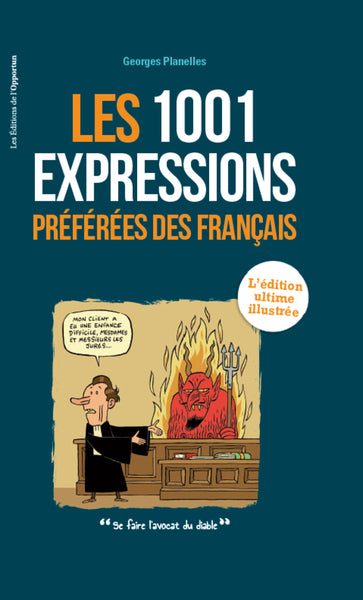 1001 expressions préférées des Français