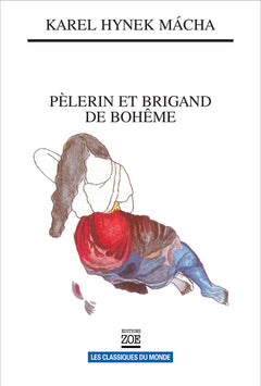 Pélerin et brigand de Bohême