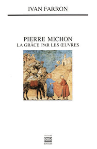 La grace par les oeuvres