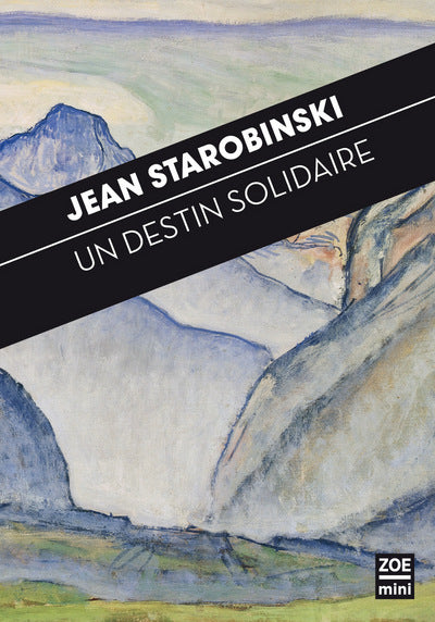 Un destin solidaire