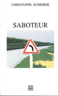 Le saboteur