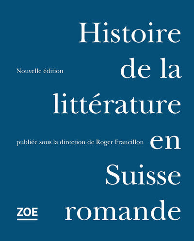 Histoire de la littérature en Suisse romande
