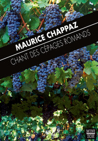 Le chant des cépages romands