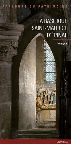 La basilique Saint-Maurice d’Épinal