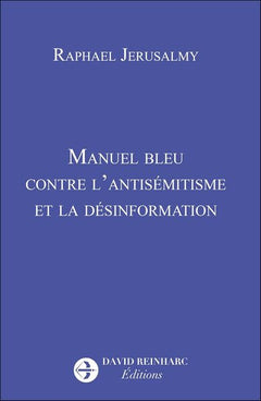 Manuel bleu contre l'antisémitisme et la désinformation