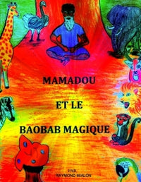 Mamadou et le baobab magique