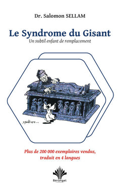 Le Syndrome du Gisant - Un subtil enfant de remplacement