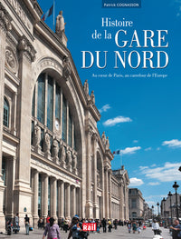 Histoire de la Gare du Nord