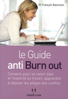 Le guide anti burn-out