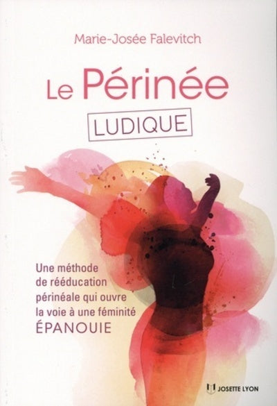 Le périnée ludique