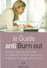 Le guide anti burn-out
