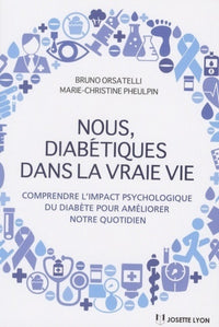 Nous, diabétiques dans la vraie vie