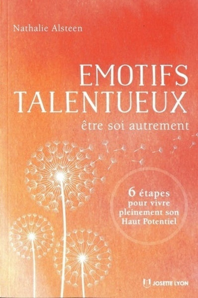 emotifs talentueux - etre soi autrement