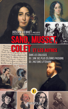 Sand, Musset, Colette...