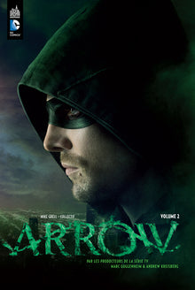 Arrow, la série TV - Tome 2