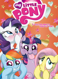My little Pony, tome 2 : Quatre poneys dans le vent