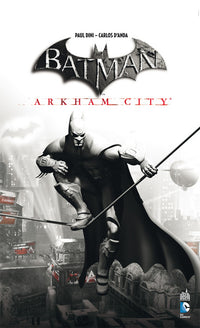 BATMAN ARKHAM CITY + JEU - Tome 0
