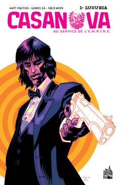 CASANOVA, AU SERVICE DE L'E.M.P.I.R.E. - Tome 1