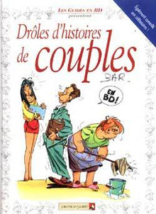 Drôles d'histoires de couples