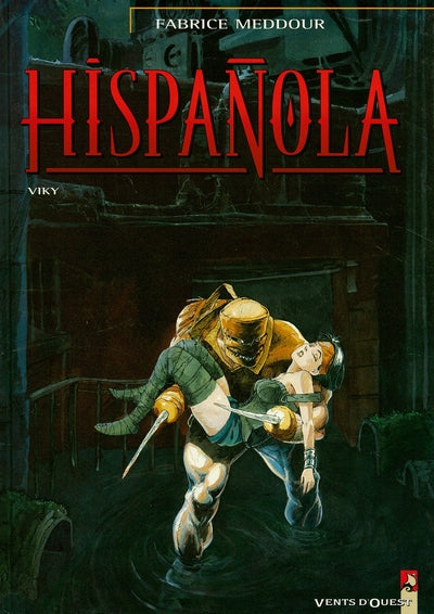 Hispanola, tome 3 : Vicky