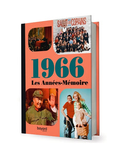 Les années-mémoire 1966