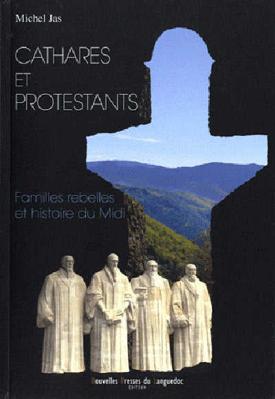 Cathares et protestants