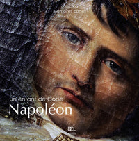 Napoleon, un enfant de Corse