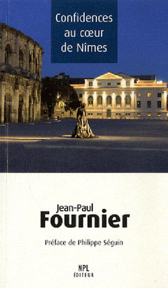 Confidences au coeur de Nîmes