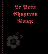 Petit Chaperon Rouge