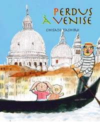 PERDUS A VENISE