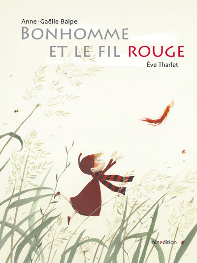 Bonhomme et le fil rouge