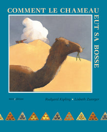 Comment le chameau eut sa bosse