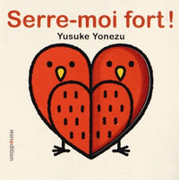 SERRE MOI FORT