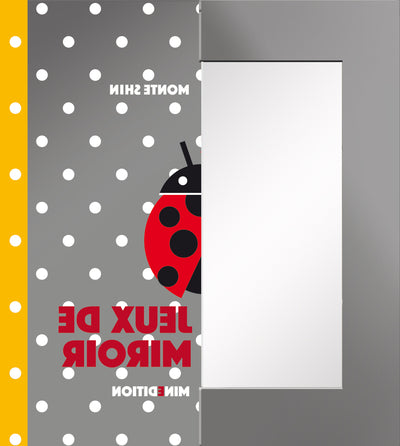 Jeux de miroir - Que suis-je?