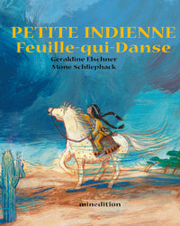 PETITE INDIENNE FEUILLE-QUI-DANSE - MINI