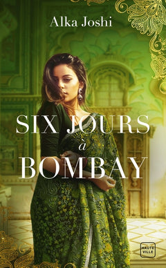Six Jours à Bombay