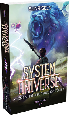 System Universe - Tome 5 Interférence système