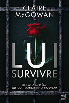 Lui survivre