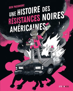 Une histoire des résistances noires américaines