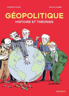 Géopolitique - Histoire et théories