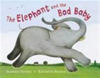 The Elephant and the Bad Baby